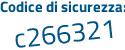 Il Codice di sicurezza è e8Zda8c il tutto attaccato senza spazi