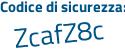Il Codice di sicurezza è c72ac continua con 63 il tutto attaccato senza spazi