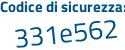 Il Codice di sicurezza è 5a6baed il tutto attaccato senza spazi