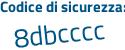 Il Codice di sicurezza è b segue 6e6447 il tutto attaccato senza spazi