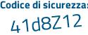 Il Codice di sicurezza è f8 continua con 6ce3d il tutto attaccato senza spazi