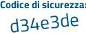 Il Codice di sicurezza è be continua con 135d1 il tutto attaccato senza spazi