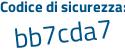 Il Codice di sicurezza è 86a poi 8376 il tutto attaccato senza spazi