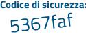 Il Codice di sicurezza è a665c continua con 61 il tutto attaccato senza spazi