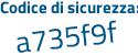 Il Codice di sicurezza è ed466 continua con b8 il tutto attaccato senza spazi