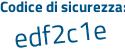 Il Codice di sicurezza è d6ab9 poi d1 il tutto attaccato senza spazi