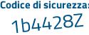 Il Codice di sicurezza è 6876 segue ee4 il tutto attaccato senza spazi