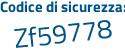Il Codice di sicurezza è 7d2b segue 1Za il tutto attaccato senza spazi