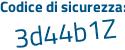 Il Codice di sicurezza è 5 poi 8313c3 il tutto attaccato senza spazi