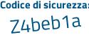 Il Codice di sicurezza è 95ea2 poi 22 il tutto attaccato senza spazi