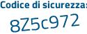 Il Codice di sicurezza è 5977cc8 il tutto attaccato senza spazi