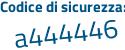 Il Codice di sicurezza è 8d6 continua con 689Z il tutto attaccato senza spazi