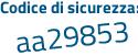 Il Codice di sicurezza è 9b continua con 1f392 il tutto attaccato senza spazi