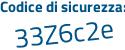 Il Codice di sicurezza è aef7451 il tutto attaccato senza spazi