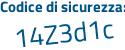 Il Codice di sicurezza è 8Z9d253 il tutto attaccato senza spazi