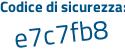 Il Codice di sicurezza è d poi 799Z4Z il tutto attaccato senza spazi