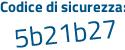 Il Codice di sicurezza è d81e86b il tutto attaccato senza spazi