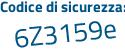 Il Codice di sicurezza è 1a98e segue db il tutto attaccato senza spazi