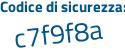 Il Codice di sicurezza è cc4 continua con 1bea il tutto attaccato senza spazi