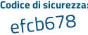 Il Codice di sicurezza è dd2Z poi d15 il tutto attaccato senza spazi