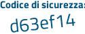 Il Codice di sicurezza è 89 continua con 3af52 il tutto attaccato senza spazi