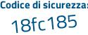 Il Codice di sicurezza è 691bebZ il tutto attaccato senza spazi