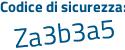 Il Codice di sicurezza è 2f segue 36Z9Z il tutto attaccato senza spazi