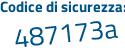 Il Codice di sicurezza è Zf2849a il tutto attaccato senza spazi