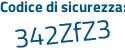 Il Codice di sicurezza è aa9eZ8d il tutto attaccato senza spazi