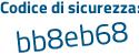Il Codice di sicurezza è 6c continua con 64a83 il tutto attaccato senza spazi