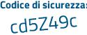 Il Codice di sicurezza è 3c95Z continua con a9 il tutto attaccato senza spazi