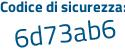 Il Codice di sicurezza è 56 poi 47775 il tutto attaccato senza spazi