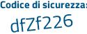 Il Codice di sicurezza è 18d5718 il tutto attaccato senza spazi