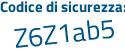 Il Codice di sicurezza è e9 poi 7f8ae il tutto attaccato senza spazi