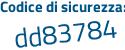 Il Codice di sicurezza è 54Z2e segue f4 il tutto attaccato senza spazi