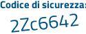 Il Codice di sicurezza è 521 poi 1ddc il tutto attaccato senza spazi
