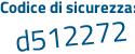 Il Codice di sicurezza è 36f4a poi dd il tutto attaccato senza spazi