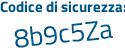Il Codice di sicurezza è 9bfcc poi Zc il tutto attaccato senza spazi