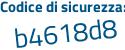 Il Codice di sicurezza è 8Zfd8cf il tutto attaccato senza spazi