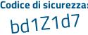 Il Codice di sicurezza è 8571fbc il tutto attaccato senza spazi