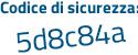 Il Codice di sicurezza è 2 poi 414fZ6 il tutto attaccato senza spazi
