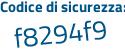 Il Codice di sicurezza è bZZb poi 689 il tutto attaccato senza spazi