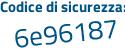 Il Codice di sicurezza è 529a2 continua con ea il tutto attaccato senza spazi