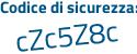 Il Codice di sicurezza è 58e segue df69 il tutto attaccato senza spazi