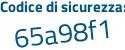 Il Codice di sicurezza è a9d3 poi ca9 il tutto attaccato senza spazi
