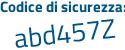Il Codice di sicurezza è Z3 poi 1b421 il tutto attaccato senza spazi