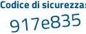 Il Codice di sicurezza è 29e poi a753 il tutto attaccato senza spazi