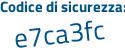 Il Codice di sicurezza è 22ebb segue 7b il tutto attaccato senza spazi