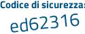 Il Codice di sicurezza è b74 continua con dbda il tutto attaccato senza spazi