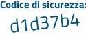 Il Codice di sicurezza è ce6cc3b il tutto attaccato senza spazi